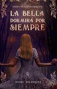 La bella dormirá por siempre