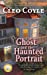 The Ghost and the Haunted Portrait (Haunted Bookshop Mystery, #7)