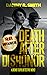 Death after Dishonor: A Dic...