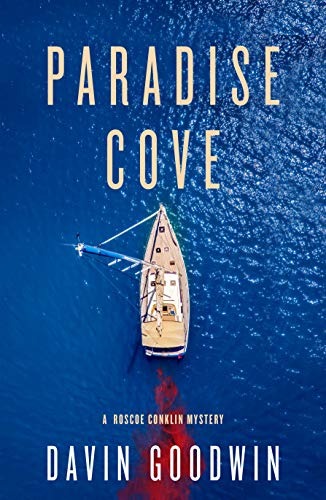 Paradise Cove (Roscoe Conklin Mystery #2)