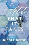 All That It Takes (McKenzie Family Romance, #2)
