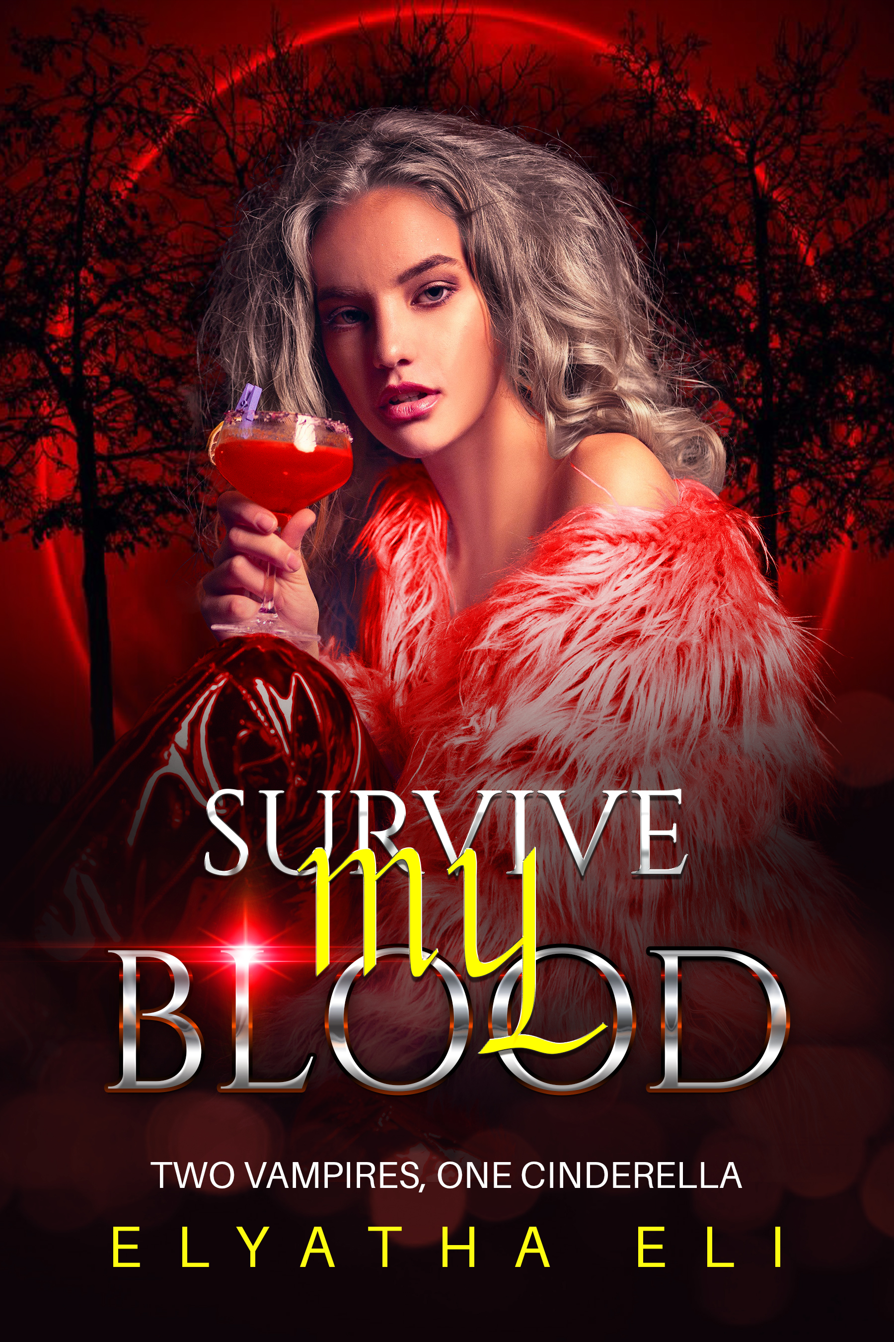 Survive My Blood: Two Vampires, One Cinderella (Kindle Edition)
