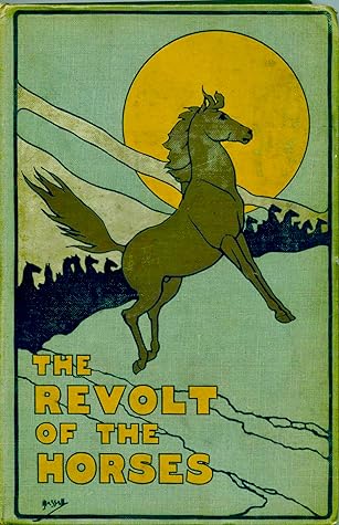 Cover of The Revolt of the Horses