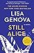 Still Alice by Lisa Genova Still Alice by Lisa Genova