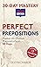 30-Day Mastery: Perfect Prepositions: Master 20 French Prepositions in the Next 30 Days (30-Day Mastery | French Edition)