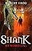 Shank by Robert Krog