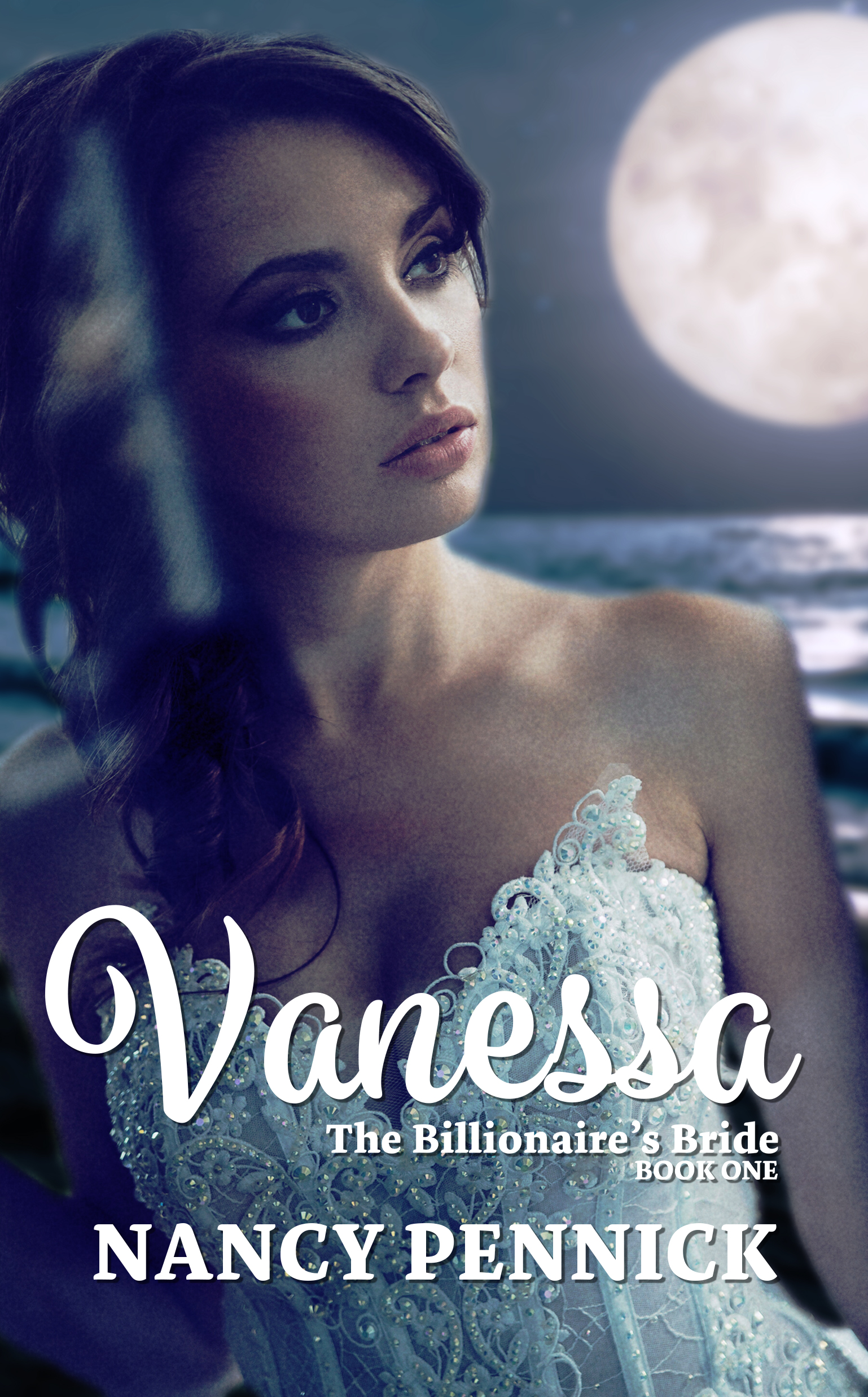 Vanessa: The Billionaire's Bride