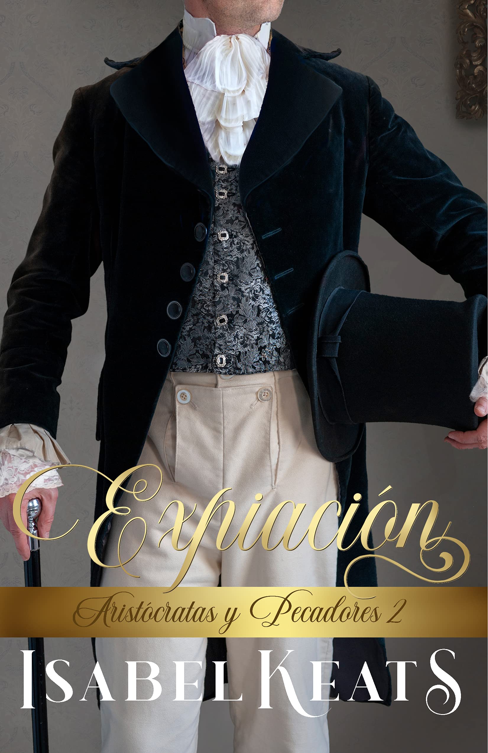 Expiación (Aristócratas y pecadores, #2)