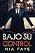 Bajo Su Control