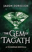The Gem of Tagath