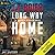 Long Way Home (Matthew Riker Book 3)