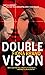 Double Vision Import