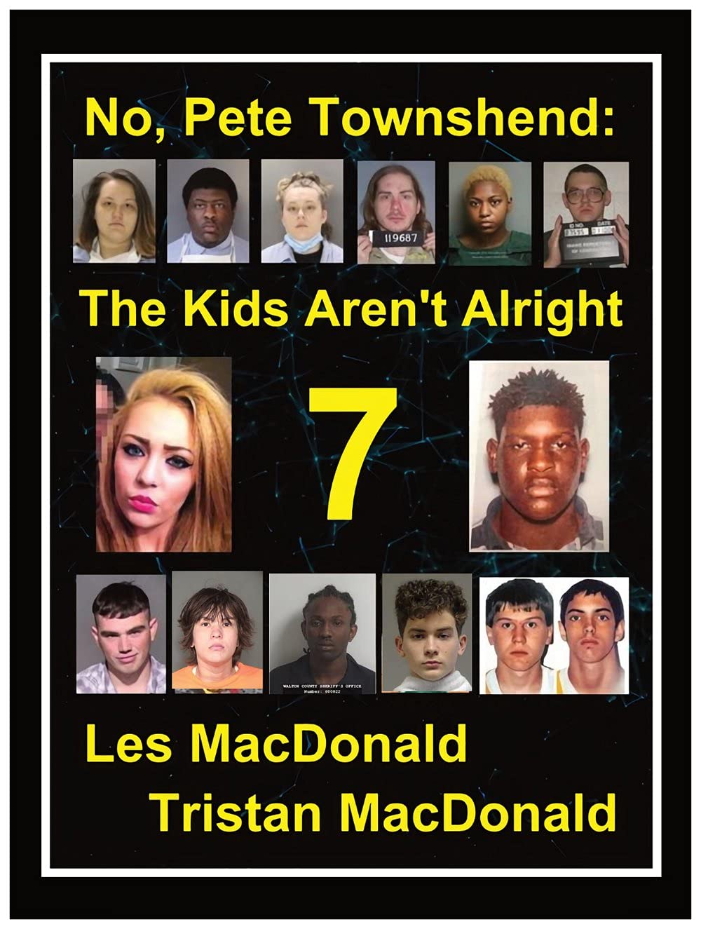 No, Pete Townshend: The Kids Aren't Alright 7 (Kindle Edition)