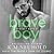 Brave Boy (Perfect Boys #2)