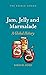 Jam, Jelly and Marmalade: A...