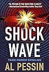 Shock Wave (Task Force Epsilon #3)