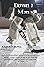 Down a Man