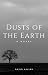 Dusts of the Earth: A Novel