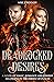Deadlocked Desires (The Desires Series)