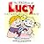 The Adventures of Lucy: Luc...