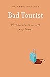 Bad Tourist: Misa...