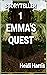 EMMA'S QUEST (STORYTELLER # 1)