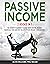 Passive Income 2 Books in 1...