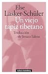 Un viejo tapiz tibetano (y otros poemas de amor) Un viejo tapiz tibetano (y otros poemas de amor)