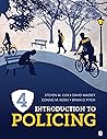 Introduction to Policing Introduction to Policing