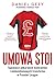 Umowa stoi. Tajemnice pilkarskich kontraktow i wielomilionowy... by Daniel Geey