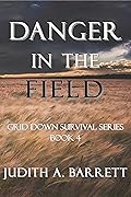 Danger in the Field