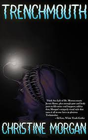 Trench Mouth (Kindle Edition)