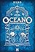 Oceano - O Reino das Águas