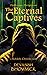 The Eternal Captives