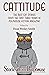 Cattitude: The Best Cat Sto...