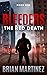 Bleeders: Book 1, The Red Death