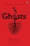 The Book of Indian Ghosts