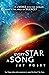 Every Star a Song (The Ascendance Series, Book 2)