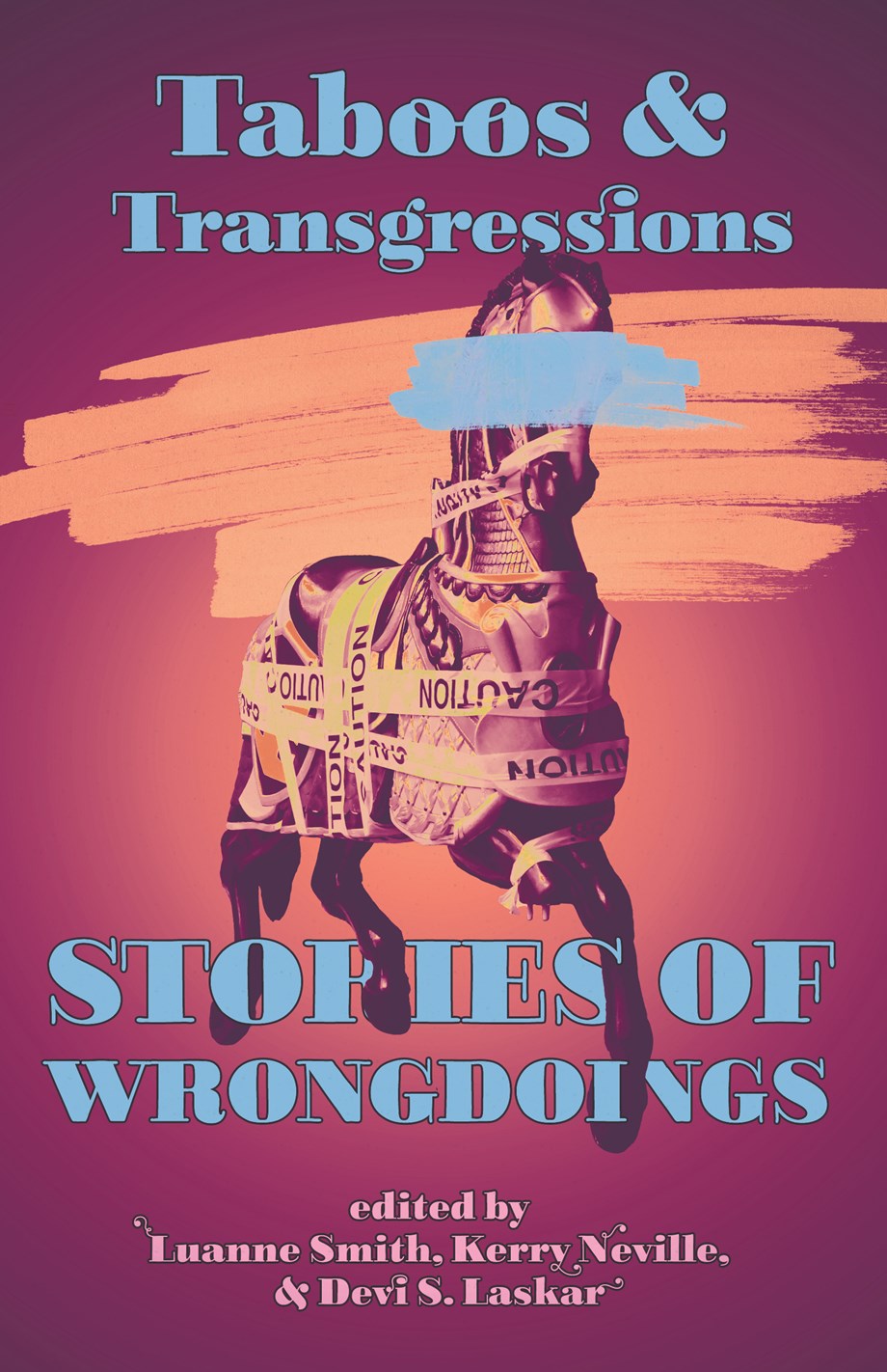 Taboos and Transgressions: Stories of Wrongdoings