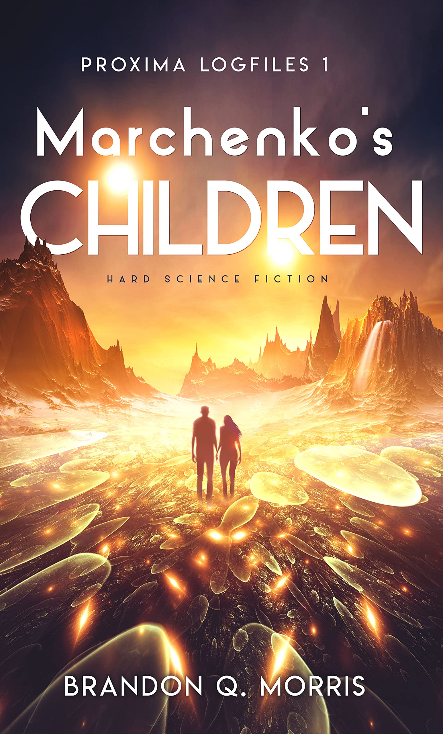 Marchenko's Children (Proxima Logfiles, #1)
