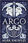 Argo by Mark  Knowles