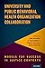 University and Public Behavioral Health Organization Collabor... by Kirk Heilbrun