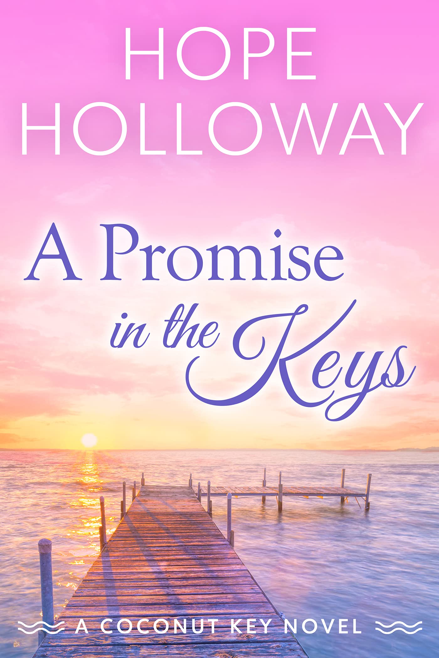 A Promise in the Keys (Coconut Key, #7)