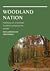 Woodland Nation: Pathways t...