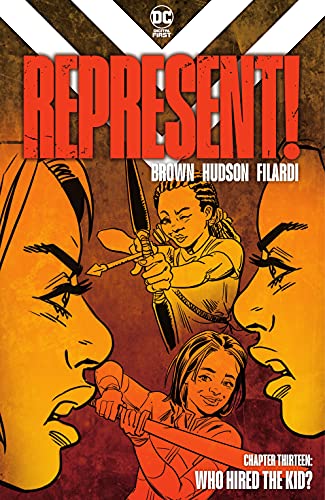Represent! (2020-) #13: Who Hired the Kid?