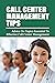 Call Center Management Tips by Bula Reeter