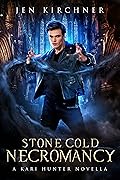Stone Cold Necromancy