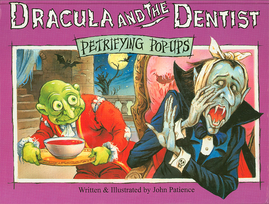 Dracula and the Dentist (Petrifying Pop-Ups)