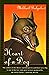The Heart Of A Dog by Mikhail Bulgakov