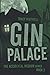 Gin Palace by Tracy Whitwell